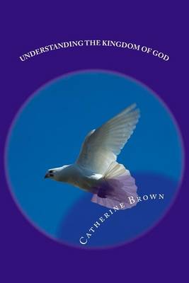 Book cover for Understanding The Kingdom Of God