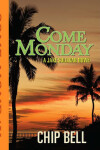 Book cover for Come Monday