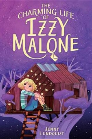 Cover of The Charming Life of Izzy Malone