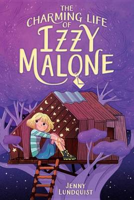 Book cover for The Charming Life of Izzy Malone