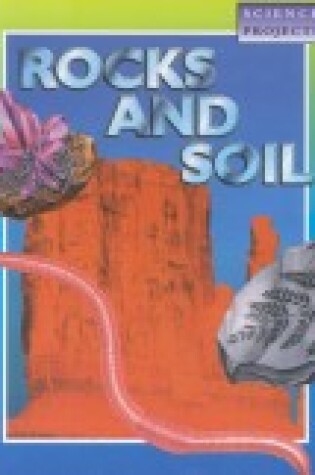 Cover of Rocks and Soil