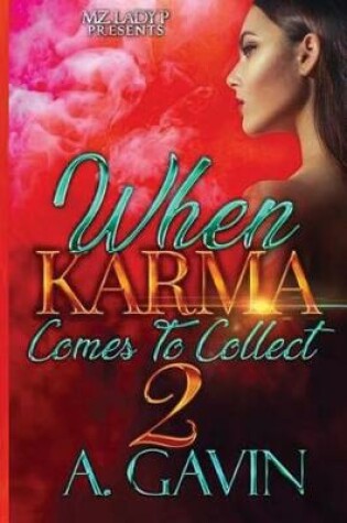 Cover of When Karma Comes to Collect 2