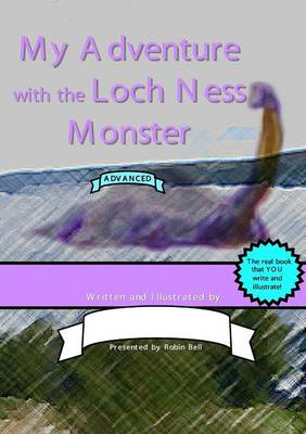 Book cover for My Adventure with the Loch Ness Monster (Advanced)