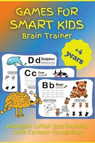 Cover of Games for SMART KIDS