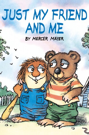 Cover of Just My Friend and Me (Little Critter)
