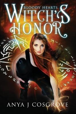 Witch's Honor by Anya J Cosgrove