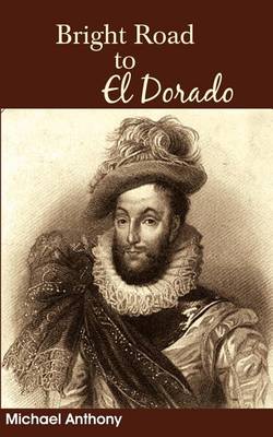 Book cover for Bright Road to El Dorado