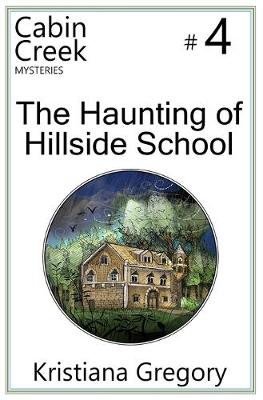 Cover of The Haunting of Hillside School
