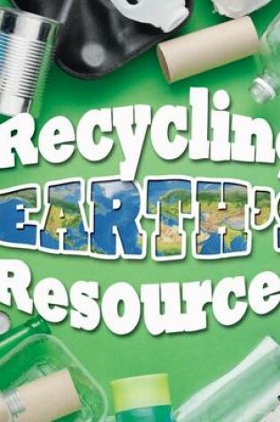 Cover of Recycling Earth's Resources