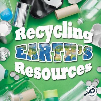 Cover of Recycling Earth's Resources