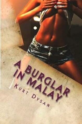 Cover of A Burglar in Malay