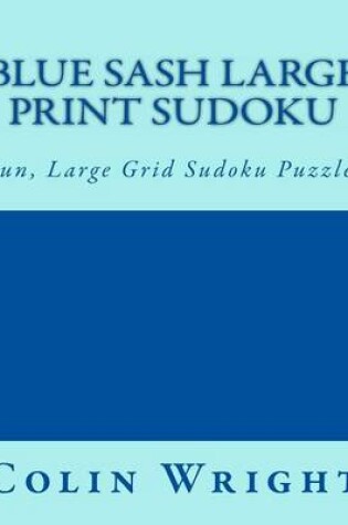 Cover of Blue Sash Large Print Sudoku
