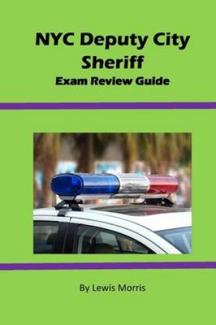 Cover of NYC Deputy City Sheriff Exam Review Guide