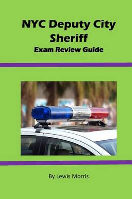 Book cover for NYC Deputy City Sheriff Exam Review Guide