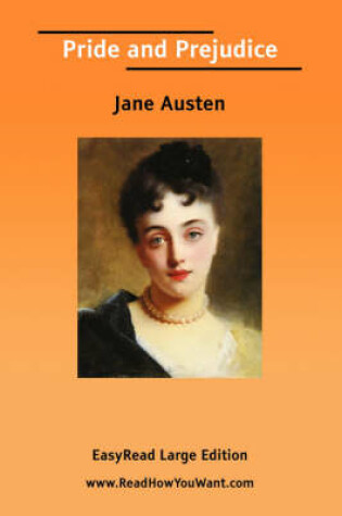 Cover of Pride and Prejudice [Easyread Large Edition]