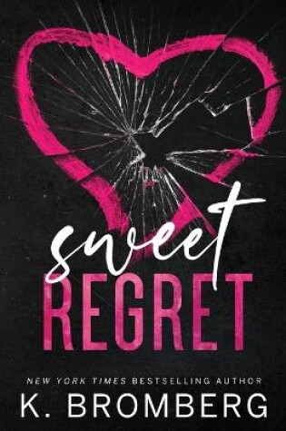 Cover of Sweet Regret (Alternate Cover)