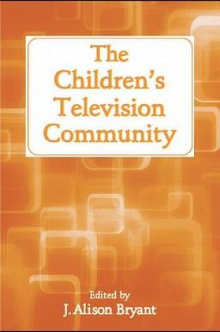 Cover of The Children's Television Community