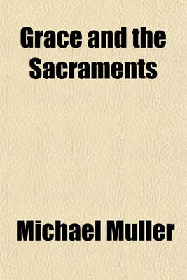Book cover for Grace and the Sacraments