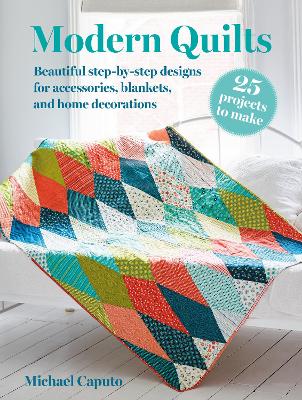 Book cover for Modern Quilts: 25 projects to make