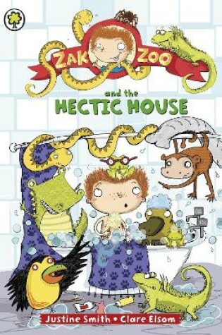 Cover of Zak Zoo and the Hectic House