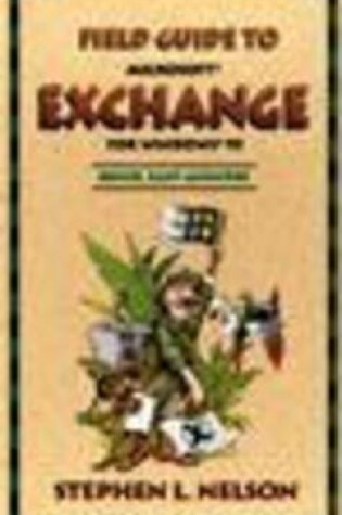 Cover of Field Guide to Microsoft Exchange