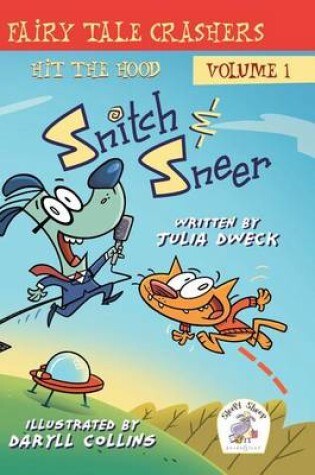Cover of Snitch & Sneer - Fairy Tale Crashers