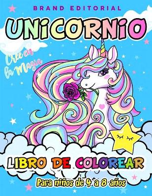 Cover of Unicornio Libro de Colorear para Ninos de 4 a 8 anos