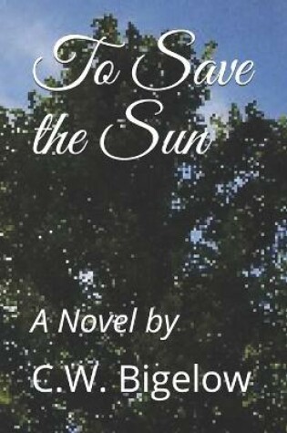 Cover of To Save the Sun