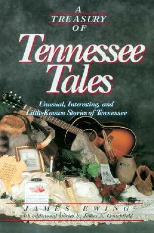 Cover of A Treasury of Tennessee Tales