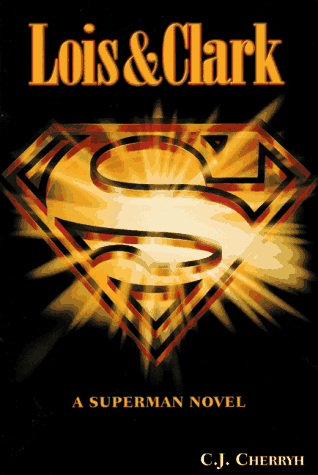 Book cover for Lois and Clark: a Superman Novel