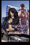 Book cover for Married to My Side Nigga