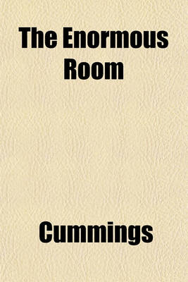 Book cover for The Enormous Room