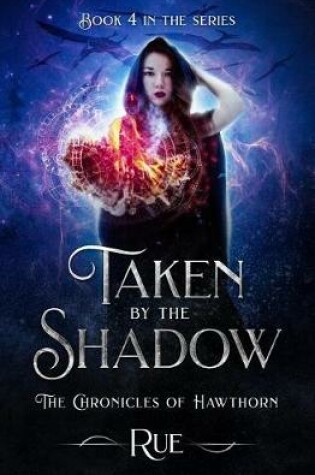Cover of Taken by the Shadow