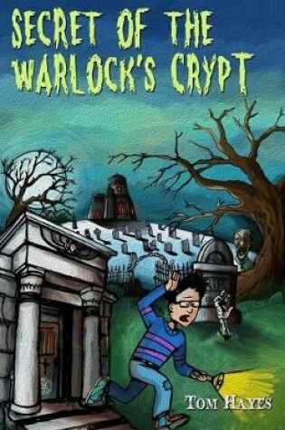 Cover of Secret of the Warlock's Crypt