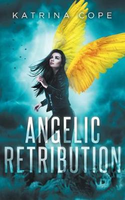 Book cover for Angelic Retribution
