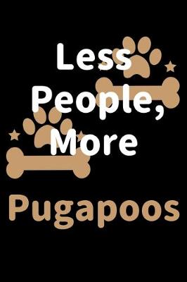 Book cover for Less People, More Pugapoos
