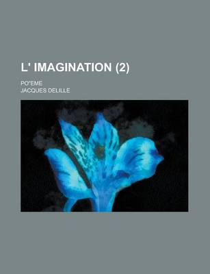 Book cover for L' Imagination (2); Po?eme