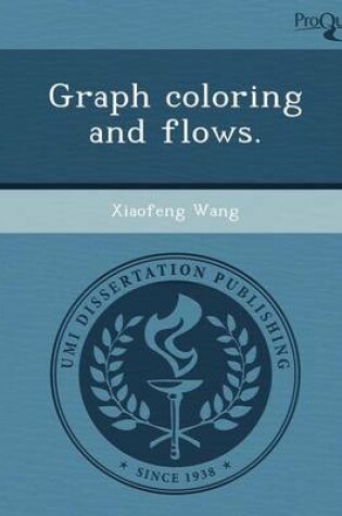 Cover of Graph Coloring and Flows