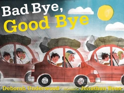 Book cover for Bad Bye, Good Bye