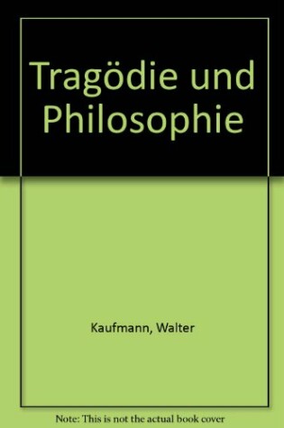 Cover of Tragoedie und Philosophie