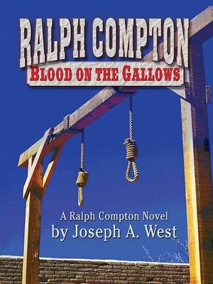 Book cover for Ralph Compton Blood on the Gallows