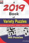 Book cover for A 2019 Book of Variety Puzzles.