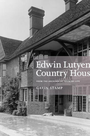 Cover of Edwin Lutyens Country House
