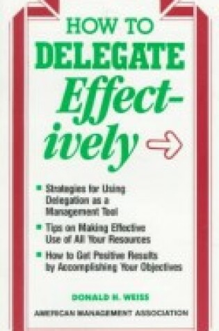 Cover of How to Delagate Effectively