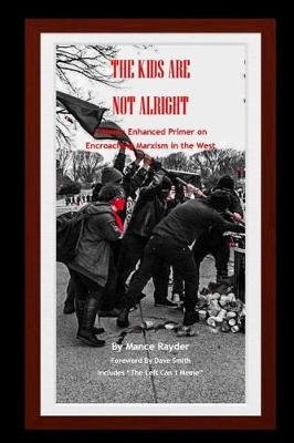 Book cover for The Kids Are Not Alright