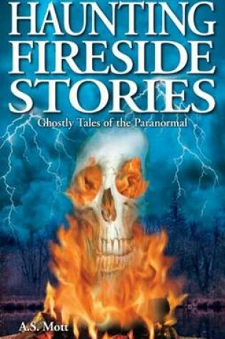 Cover of Haunting Fireside Stories