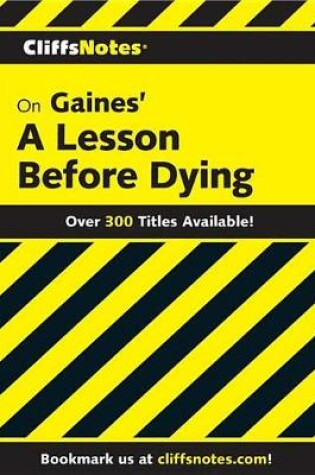 Cover of Cliffsnotes on Gaines' a Lesson Before Dying