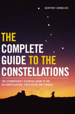 Cover of The Complete Guide to the Constellations