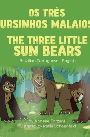 Cover of The Three Little Sun Bears (Brazilian Portuguese-English)