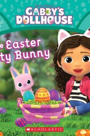 Cover of The Easter Kitty Bunny (Gabby's Dollhouse Storybook)